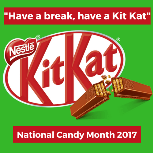 Have a break, have a Kit Kat  National Candy Month – Candy District