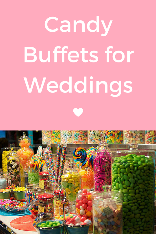 Candy Buffets for Weddings