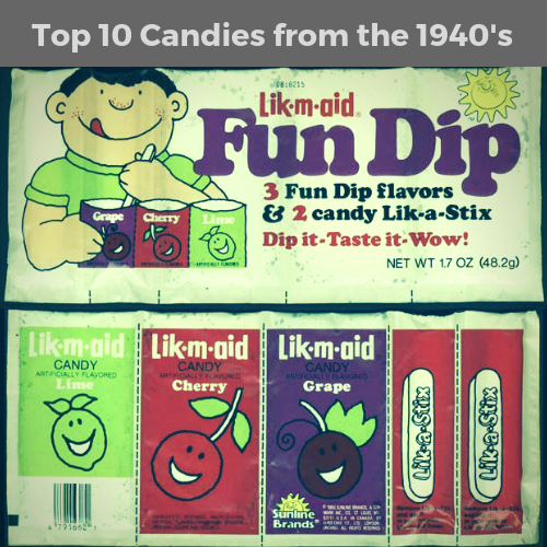 Top 10 Old Fashioned Candies from the 1940's