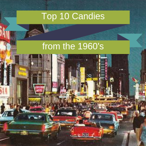 Top 10 Retro Candies from the 1960's-Candy Decages